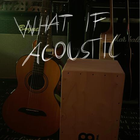 What If Acoustic Cover